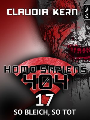 cover image of Homo Sapiens 404 Band 17